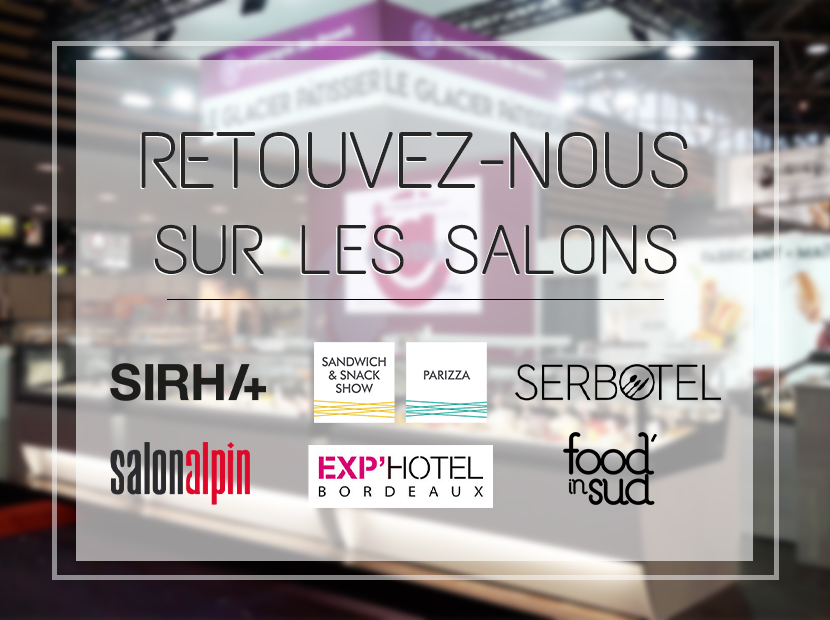 Enfin la perspective des salons, enfin la joie de retrouver nos clients et prospects !!!