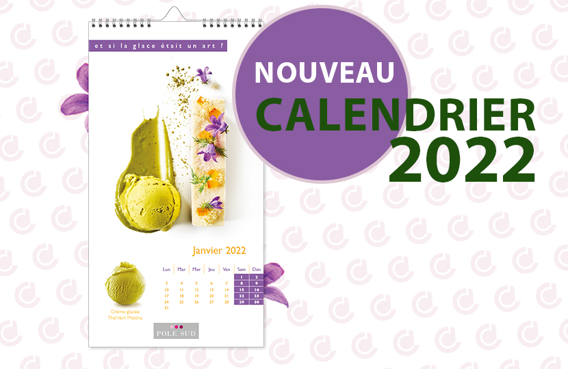 Le calendrier 2022, maintenant disponible !